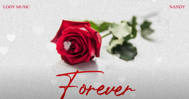Lody Music Ft Nandy - Forever