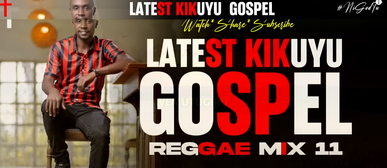 Latest Kikuyu Gospel Reggae Mix 11 - Dj Kevin Thee Minister - Tunes.co.ke