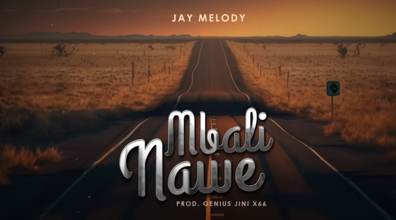 Jay Melody - Mbali Nawe