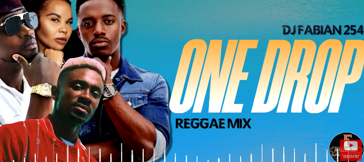 One Drop Reggae Mix - Dj Fabian 254
