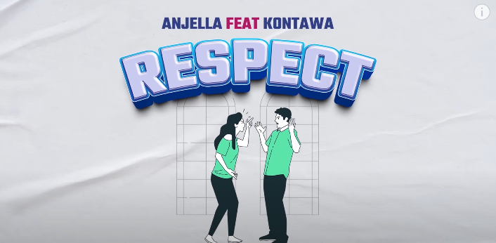 Anjella Ft Kontawa - Respect